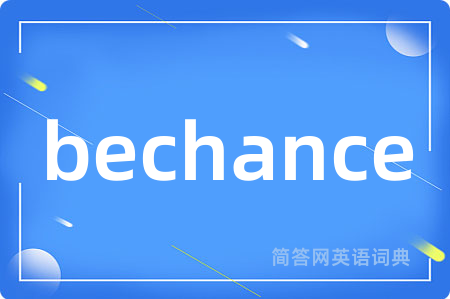 bechance