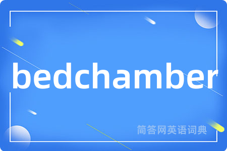 bedchamber