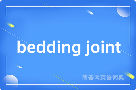 bedding joint