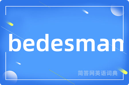 bedesman