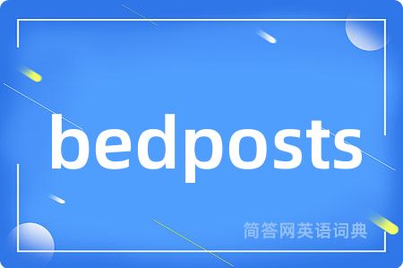 bedposts