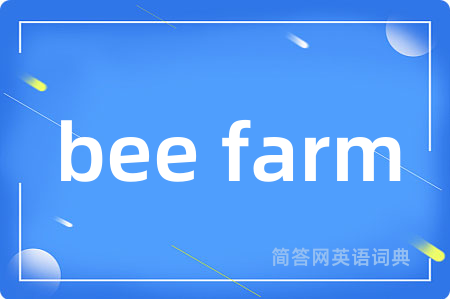 bee farm