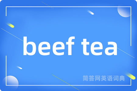 beef tea