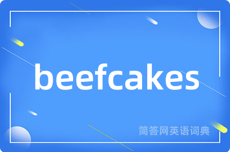 beefcakes