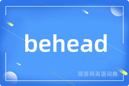 behead