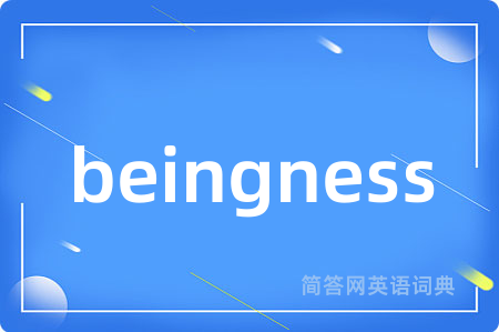 beingness