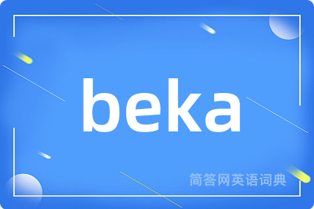 beka