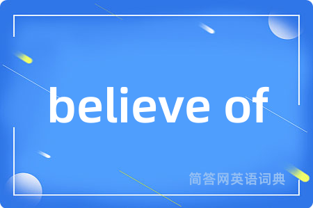 believe of