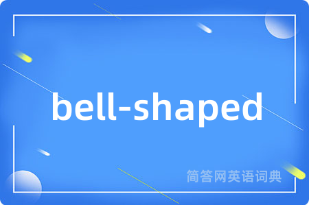 bell-shaped