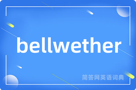 bellwether