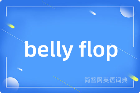belly flop
