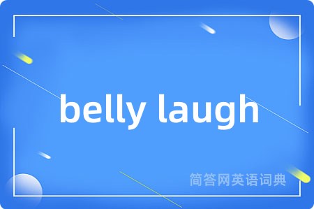 belly laugh