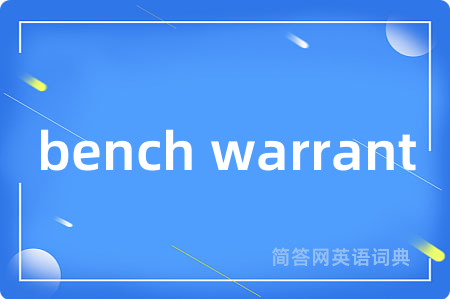 bench warrant