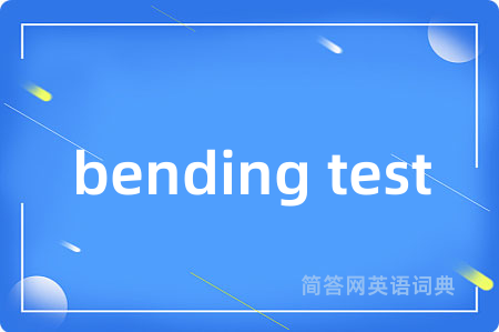 bending test