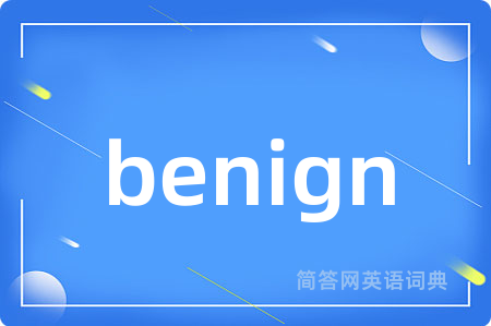 benign