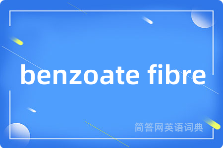benzoate fibre