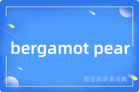 bergamot pear