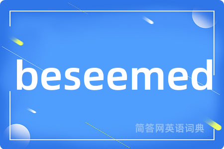 beseemed