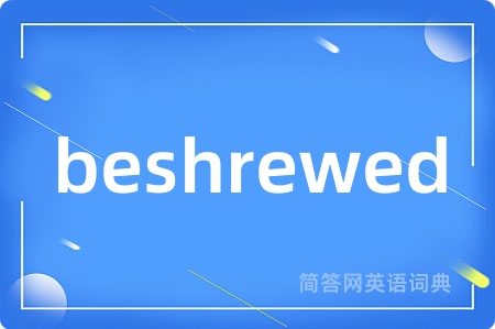 beshrewed