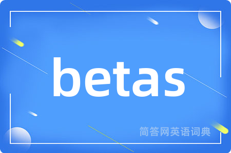 betas