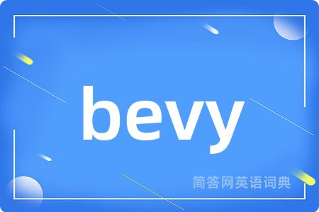 bevy