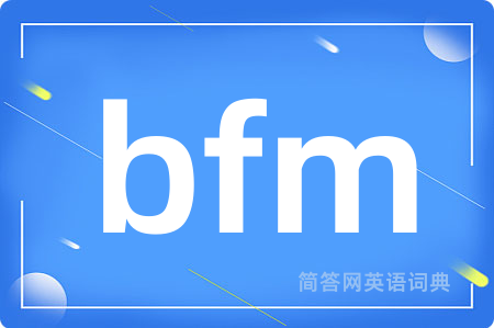 bfm