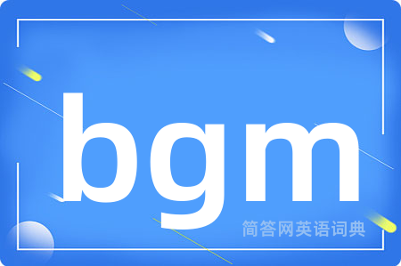 bgm