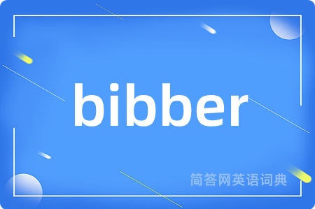 bibber