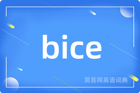 bice