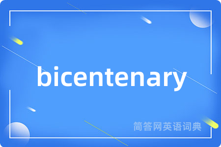bicentenary