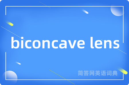 biconcave lens