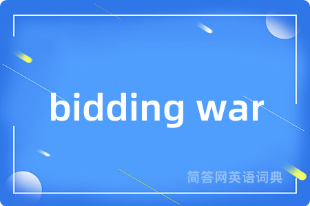 bidding war