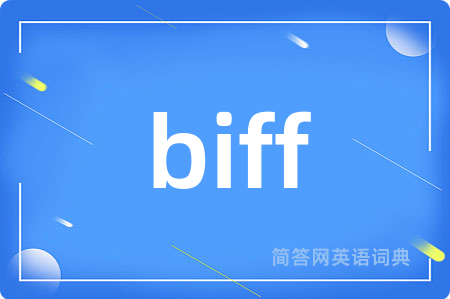 biff