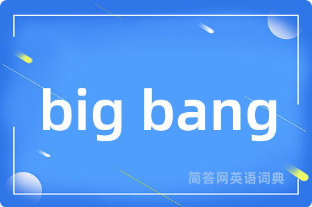 big bang