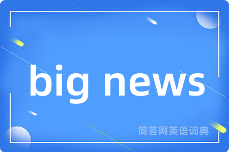 big news