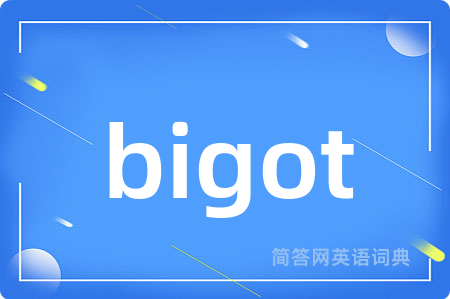 bigot