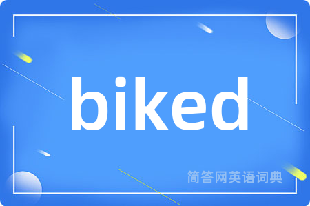 biked