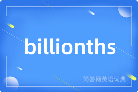 billionths