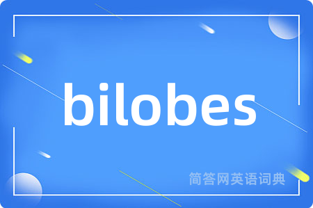 bilobes