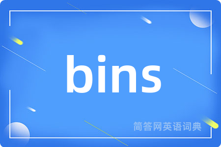 bins