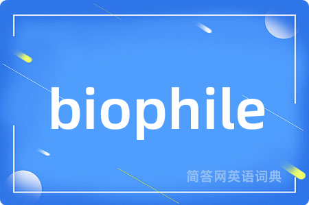biophile