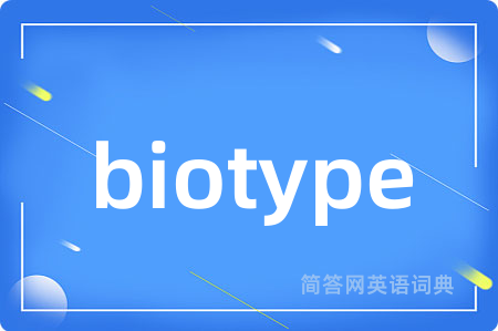 biotype