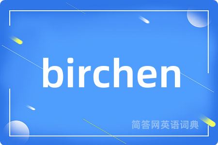 birchen