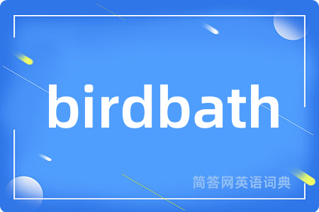birdbath