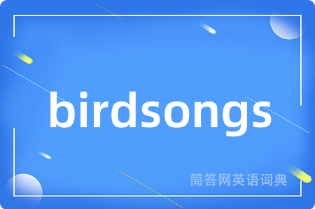 birdsongs
