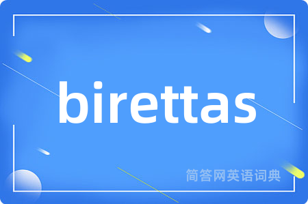birettas