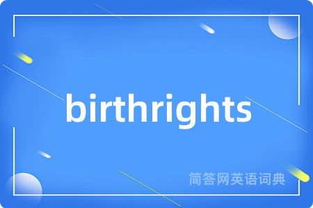 birthrights