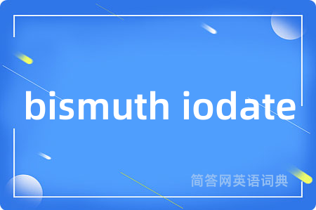 bismuth iodate