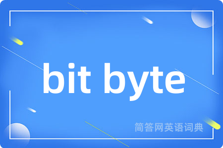 bit byte