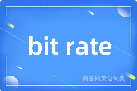 bit rate